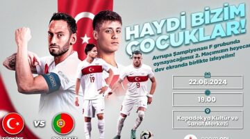 A Milli Takımımızın, Avrupa Futbol Şampiyonası’nda bu akşam Portekiz ile oynayacağı maç için Nevşehir Belediyesi Kapadokya Kültür ve Sanat Merkezi’ne dev ekran kuracak