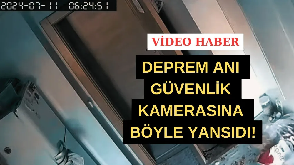 Afyon'daki Deprem Anı Kameralara Yansıdı