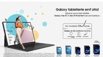 Samsung’dan yapay zekalı Galaxy Tab S9 Serisi tabletlerde “Okula Dönüş” kampanyası