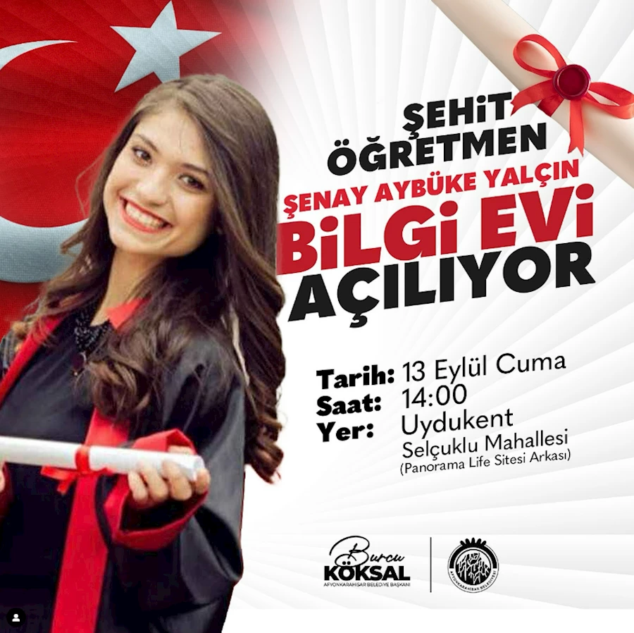 Şehit Öğretmen Şenay Aybüke Yalçın Bilgi Evi Açılıyor