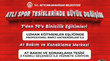 "Afyonkarahisar Atlı Spor Tesislerinde Büyük Değişim"