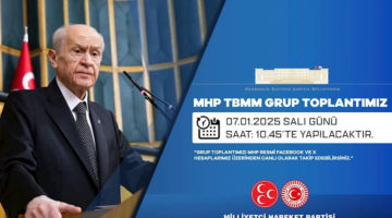 MHP TBMM Grup Toplantısı Yarın Gerçekleşiyor