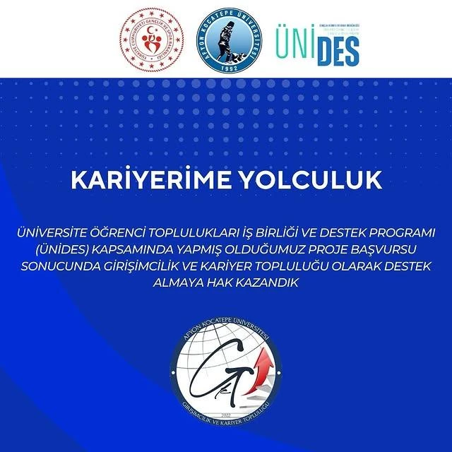 Afyon Kocatepe Üniversitesi Girişimcilik ve Kariyer Topluluğu Destek Almaya Hak Kazandı